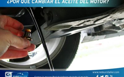 ¿Por qué cambiar el aceite del motor?